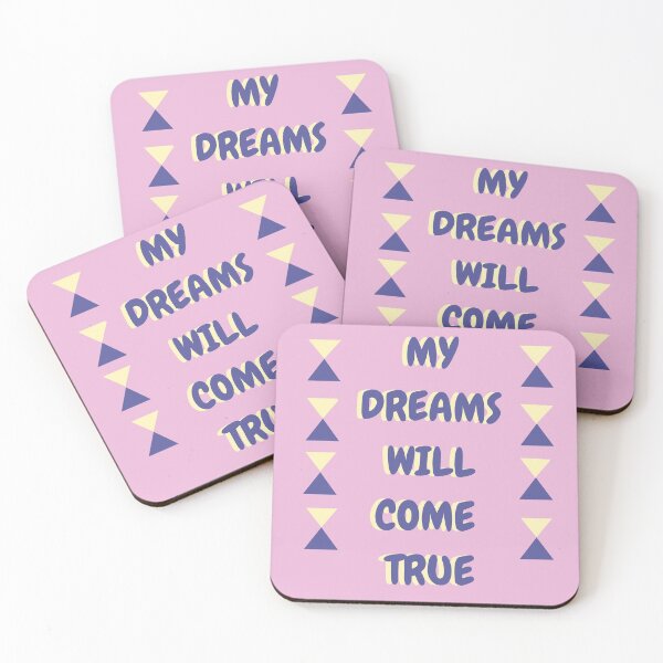 Item preview, MY DREAM WILL COME TRUE designed and sold by khadija555.