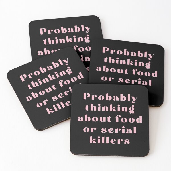 Item preview, Thinking about Food and Serial Killers designed and sold by thedailygrind.