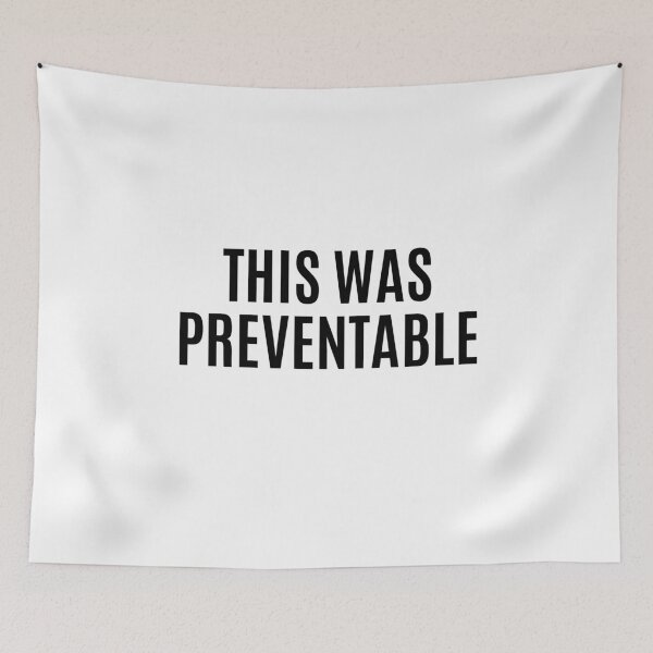 Item preview, THIS WAS PREVENTABLE designed and sold by The Little Wood Cottage.