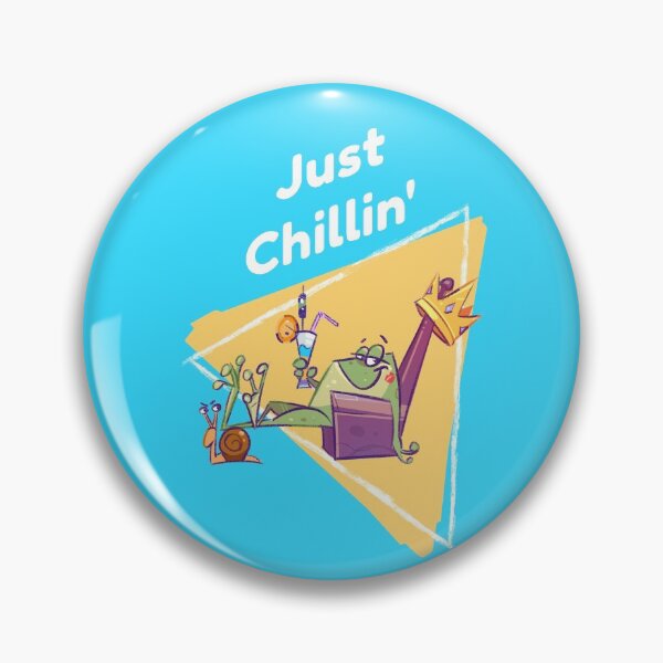 Item preview, Just Chillin' designed and sold by AladdinMktgs.