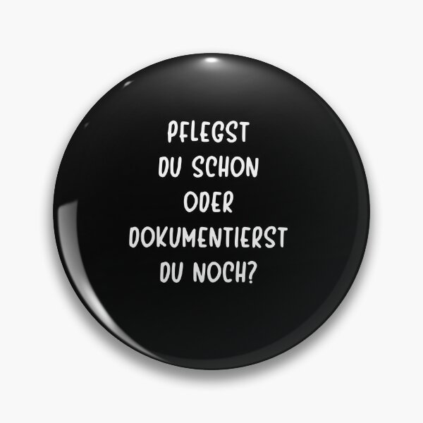 Artikelvorschau, Altenpflege Pflegst Du Schon Dokumentierst Du Noch entworfen und verkauft von khornholio.