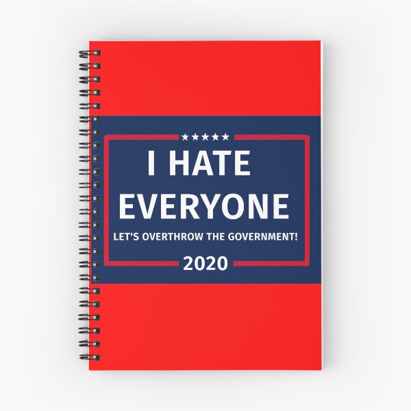 Item preview, I Hate Everyone - Let's Overthrow The Government! designed and sold by SedgeWren.