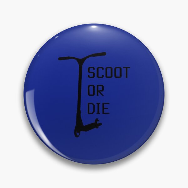 Item preview,  Stunt scooter scoot or die designed and sold by the-nic-001.