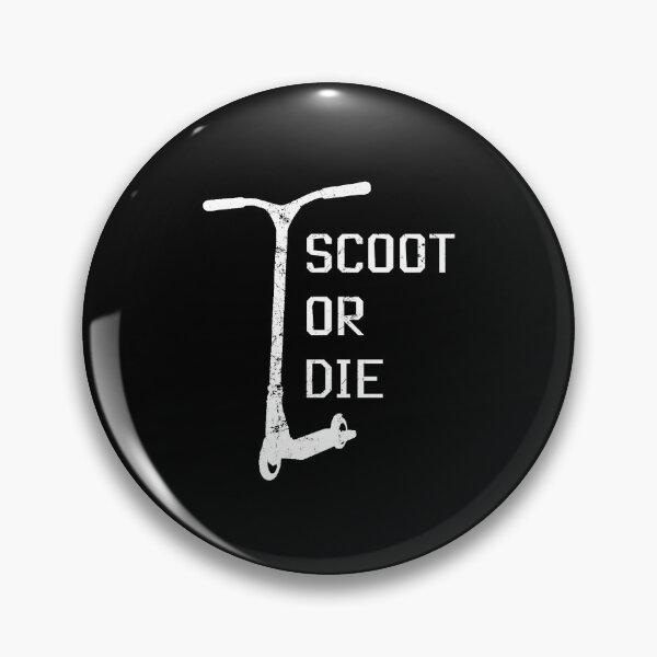 Item preview, Stunt scooter scoot or die designed and sold by the-nic-001.