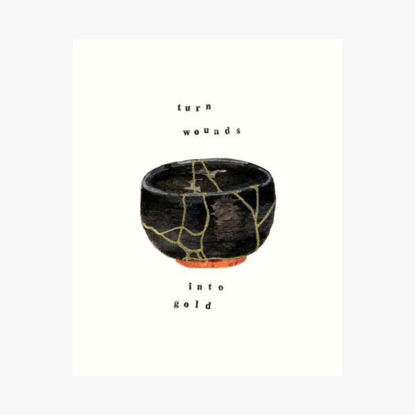 Item preview, Kintsugi Turn Wounds Into Gold designed and sold by bittergodart.