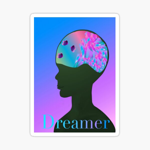 Dreamer Sticker