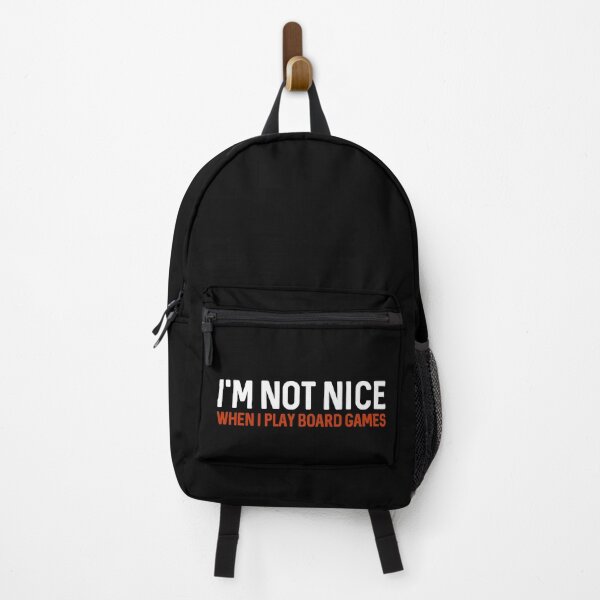 Item preview, I'm Not Nice When I play Board Games, cool tabletop games lover gift design designed and sold by Blackmode.