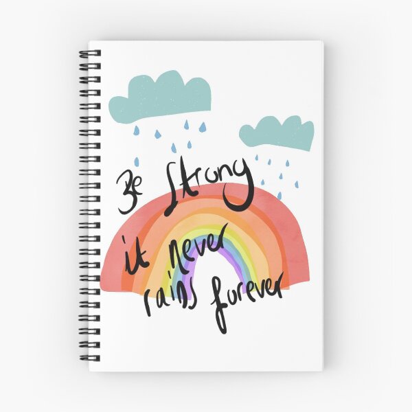 Item preview, Be Strong It Never Rains Forever designed and sold by EvesEasel.