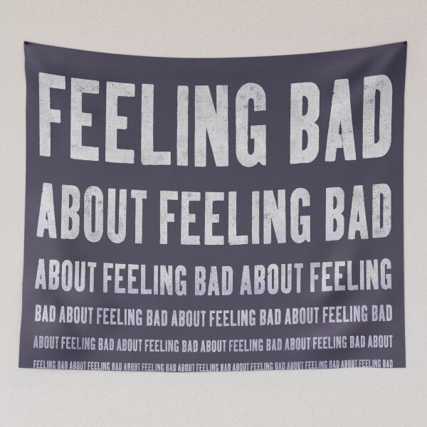 Item preview, feeling bad about feeling bad ... designed and sold by BrownWoodRobot.