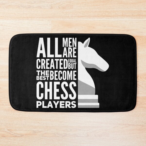 Item preview, All men are created equal but the best become chess players designed and sold by quixoticmonkey.