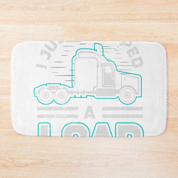 Item preview, Funny Gift design 4 Truck Lorry Drivers Just Dropped A Load graphic designed and sold by Lisbob.