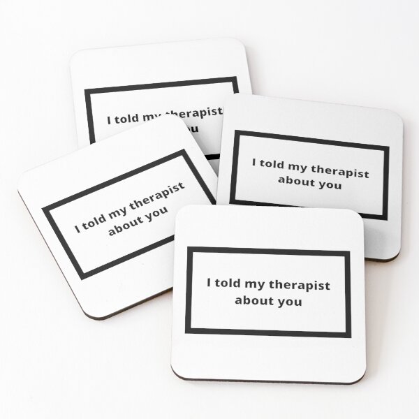 Item preview, I told my therapist about you designed and sold by Omeris.