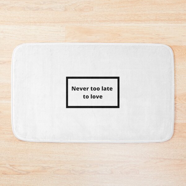 Item preview, Never too late to love designed and sold by Omeris.