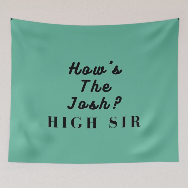 Item preview, How's the Josh? HIGH SIR, Army Motivation Quote designed and sold by MohitJain1109.