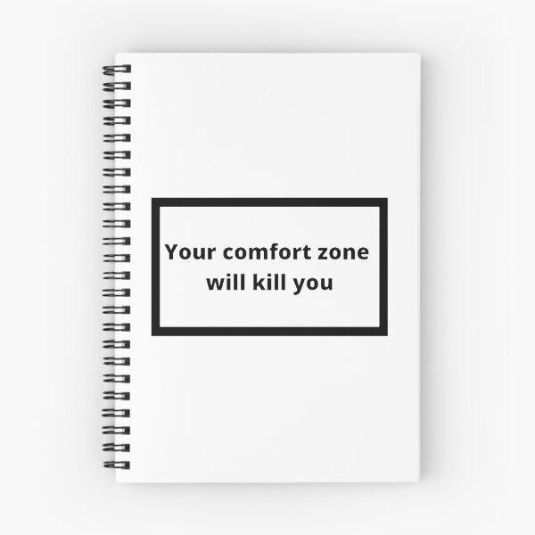 Item preview, Your comfort zone will kill you designed and sold by Omeris.