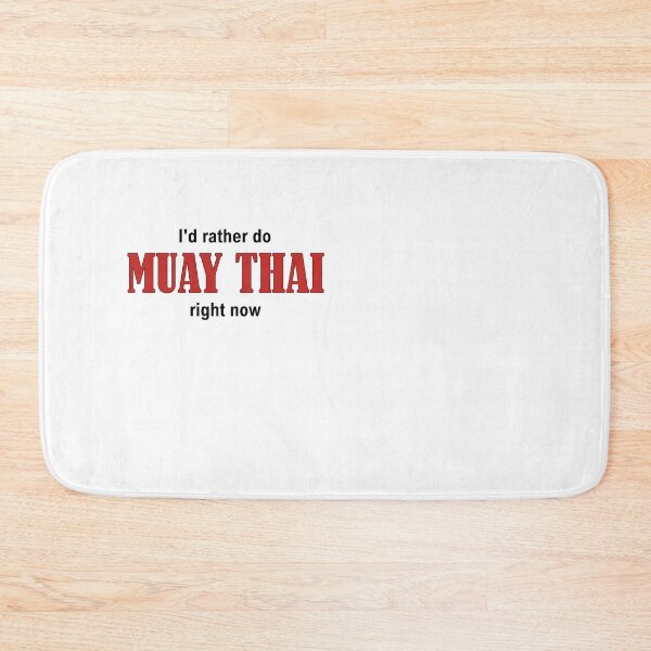 Item preview, I'd rather do MUAY THAI right now designed and sold by Jannis12.