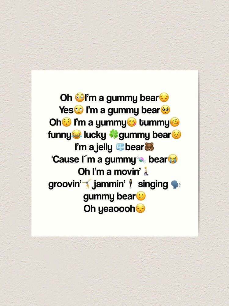"Gummy Bear Alt Tiktok Emoji Copypasta Meme" Art Print by holleh03 Redbubble