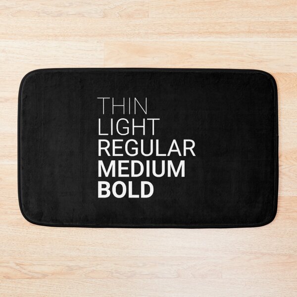 Item preview, Thin Light Regular Medium Bold White designed and sold by ShinsenMerch.