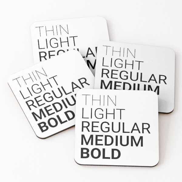 Item preview, Thin Light Regular Medium Bold Black designed and sold by ShinsenMerch.