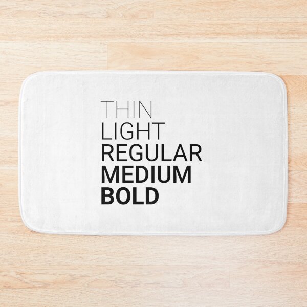 Item preview, Thin Light Regular Medium Bold Black designed and sold by ShinsenMerch.