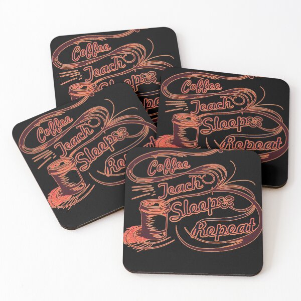 Item preview, Coffee Teacher Teaching Repeat Sleep designed and sold by Grinover.
