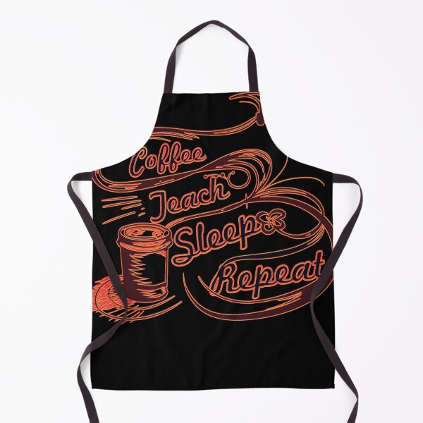Item preview, Coffee Teacher Teaching Repeat Sleep designed and sold by Grinover.