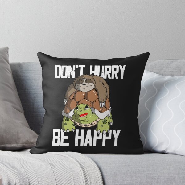 Item preview, Sloth Don't Hurry Be Happy designed and sold by Anumber1.