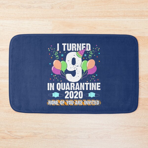 Item preview, I turned 9 years old in Quarantine Birthday Funny 9th Bday Boy Girl designed and sold by alenaz.