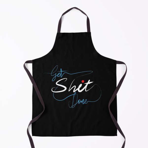 Item preview, get shit done designed and sold by Distrowlinc.