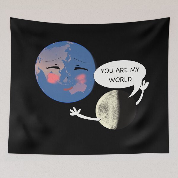 Item preview, You Are My World designed and sold by Sparcicus.