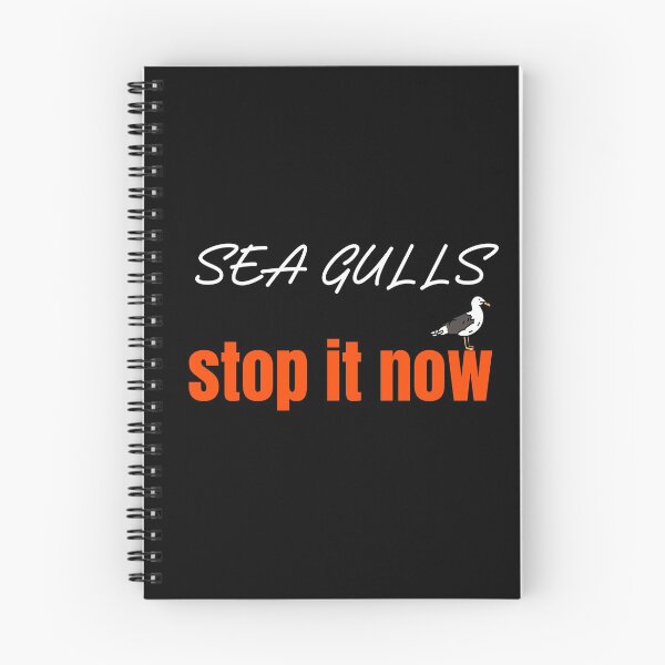 Item preview, seagulls stop it now. sea gulls stop it now.  designed and sold by cathelkav.