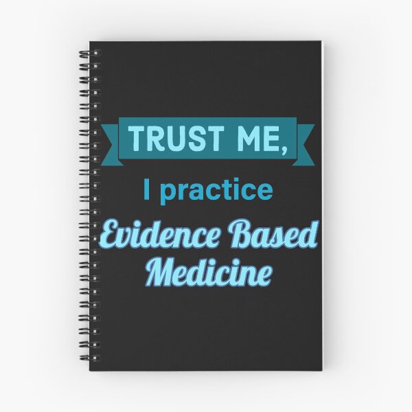 Item preview, Trust me, I practice evidence based medicine designed and sold by doctors-apparel.