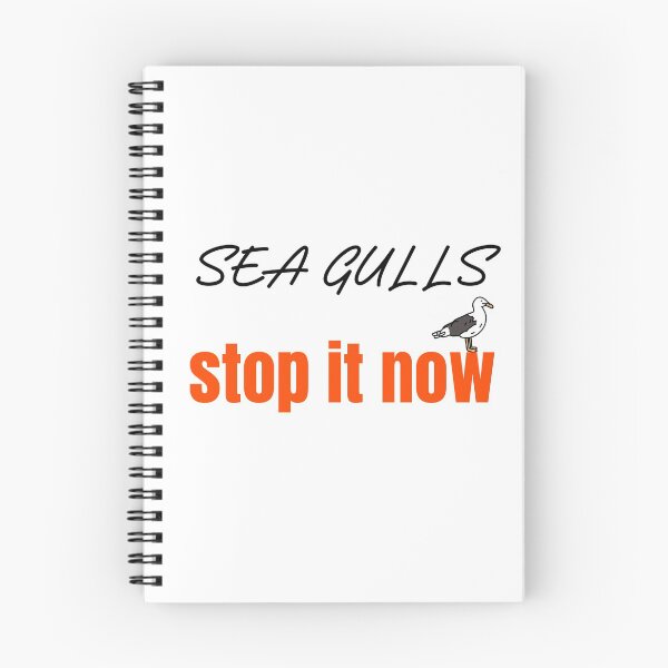 Item preview, seagulls stop it now. sea gulls stop it now.  designed and sold by cathelkav.