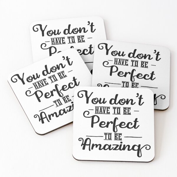 Item preview, You don't have to be perfect to be amazing designed and sold by shirtart shop.