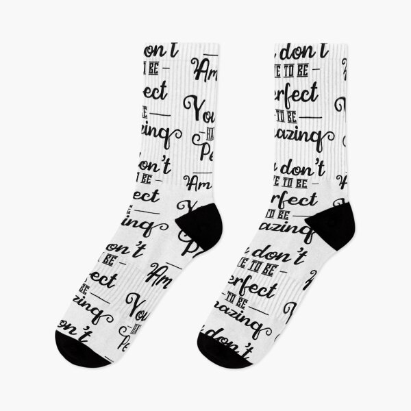 Item preview, You don't have to be perfect to be amazing designed and sold by shirtart shop.
