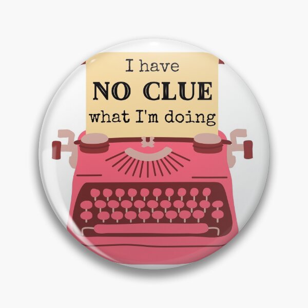 Item preview, I Have No Clue What I'm Doing - Newsies Musical designed and sold by Downstage Designs.