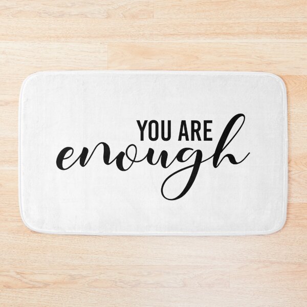 Item preview, You are enough designed and sold by shirtart shop.
