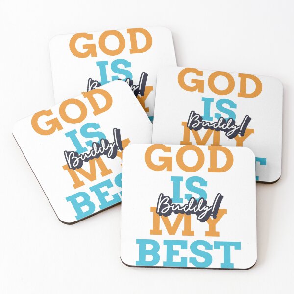 Item preview, God is my best buddy! designed and sold by WeMadeOurWorld.