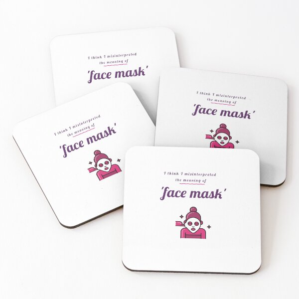 Item preview, I Think I Misinterpreted The Meaning of "Face Mask" designed and sold by QM Designing.