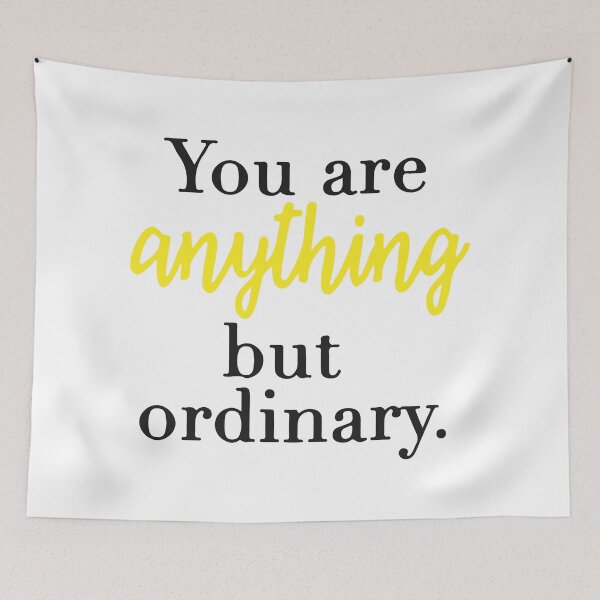 Item preview, You are anything but ordinary. designed and sold by shirtart shop.