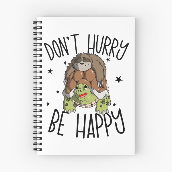 Item preview, Sloth Don't Hurry Be Happy designed and sold by Anumber1.