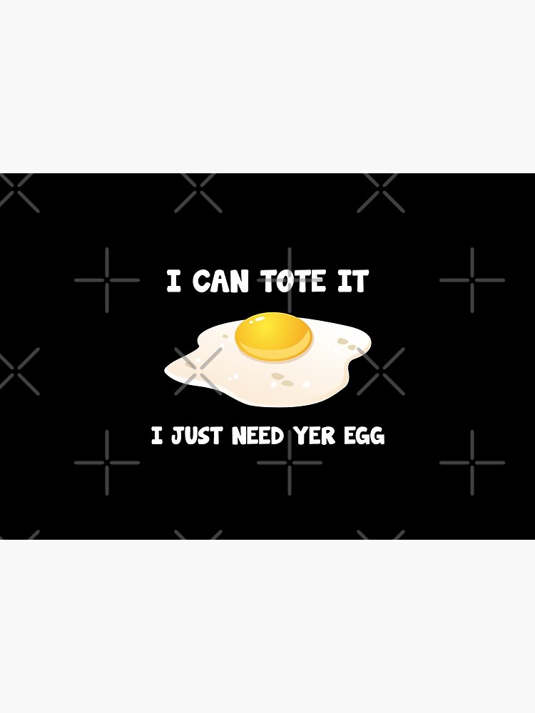 I can tote It, I just need yer egg by cl0thespin