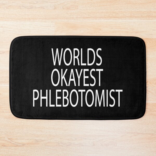 Item preview, worlds okayest phlebotomist , Phlebotomist life , Phlebotomist Gifts, Phlebotomist Graduation Gift, Phlebotomy Tee, Phlebotomy funny gift for womens designed and sold by Chamssou.