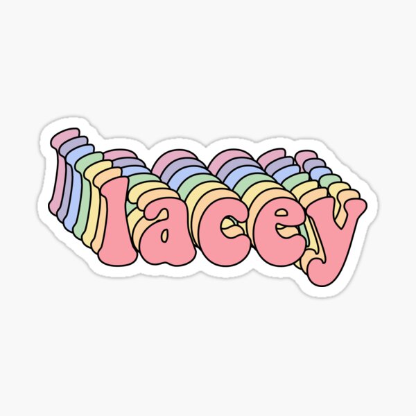 &ldquo;lacey name sticker&rdquo; Sticker for Sale by youtubemugs | Redbubble