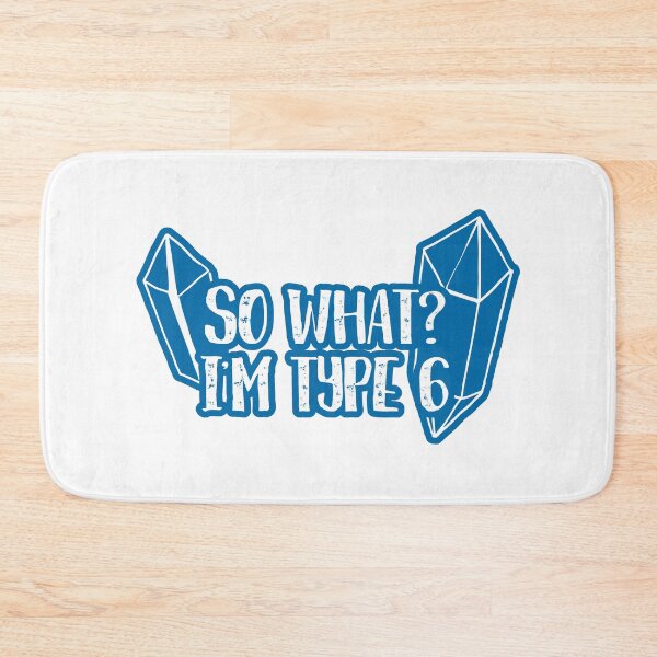 Item preview, So What? I'm type 6 designed and sold by ninebats.
