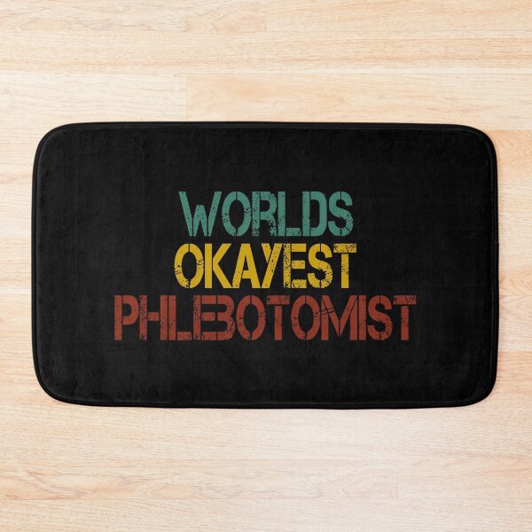 Item preview, worlds okayest phlebotomist , Phlebotomist life , Phlebotomist Gifts, Phlebotomist Graduation Gift, Phlebotomy funny gift for womens vintage style idea design designed and sold by Chamssou.