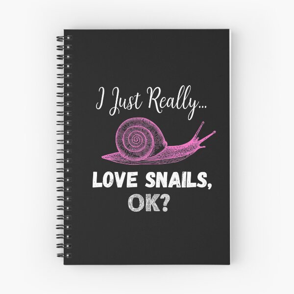 Item preview, I Just really Love Snails OK - Snail Lover Gift designed and sold by nat82.