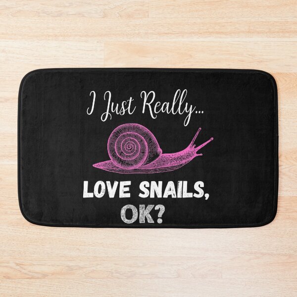 Item preview, I Just really Love Snails OK - Snail Lover Gift designed and sold by nat82.