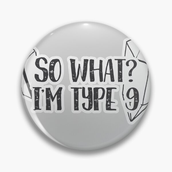 Item preview, So What? I'm type 9 designed and sold by ninebats.