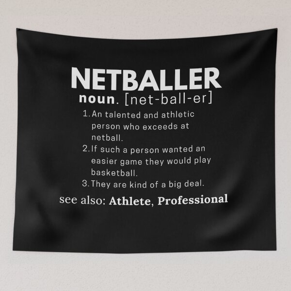 Item preview, Netballer Definition designed and sold by Printing-Pig.